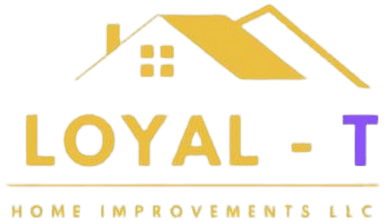 Loyal-T Home Improvements LLC
